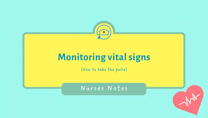 Vital signs- How to take pulse for nurse