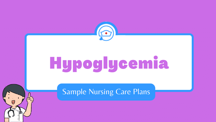 sample-nursing-care-plan-for-hypoglycemia-example-hypoglycaemia-nursing-care-plans