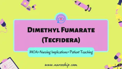 dimethyl-fumarate-side effects-tecfidera-side-effects-dimethyl-fumarate-mechanism-of-action-tecfidera-generic-dimethyl-fumarate-nursing-implications-dimethyl-fumarate-ms-generic-tecfidera-tecfidera-relapsing-ms-tecfidera-mechanism-of-action-tecfidera-moa- dimethyl-fumarate-nurse-teachings