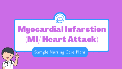 myocardial-infarction-nursing-care-plan-mi- nursing-care-plan-heart-attack-nursing-care-plan- myocardial infarction nursing interventions-myocardial-infarction-nursing-diagnosis-acute-myocardial-infarction-nursing-diagnosis-myocardial-infarction-nursing-case-study-heart-attack-nursing-interventions-heart-attack-nursing-assessments-ncp-for-myocardial-infarction