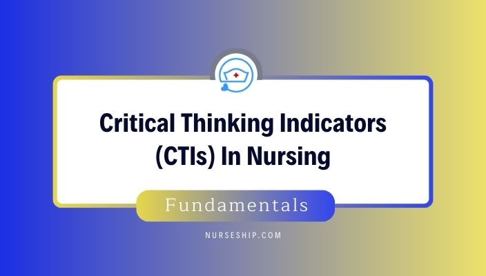 what-are-critical-thinking-indicators-ctis-in-nursing