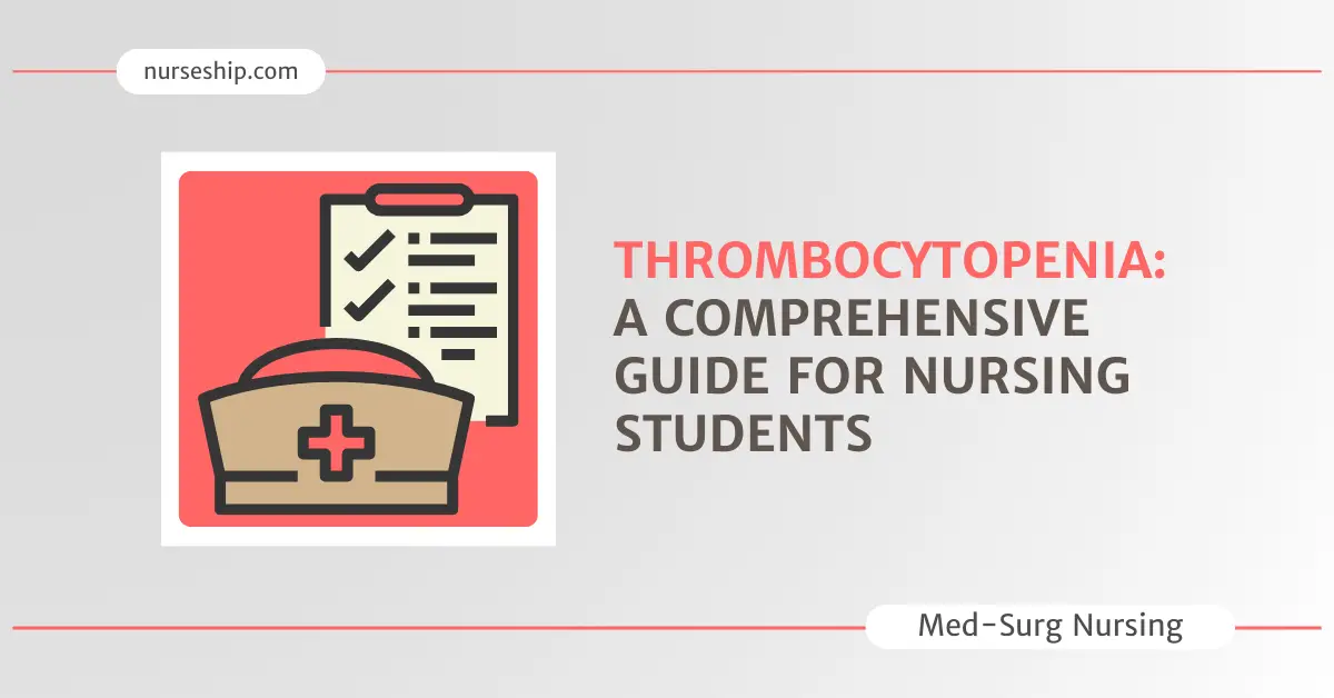 Thrombocytopenia-nursing-management-study-guide